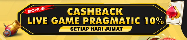 CASHBACK LIVE GAME PRAGMATIC PLAY 10% (BONUS HARI JUMAT)