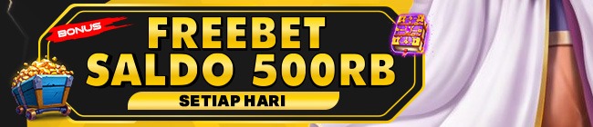 FREEBET SLOT 500RB TIAP HARI